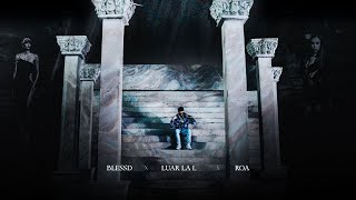 Luar La L x ROA x Blessd - Pieza Exhibicion (Official Video)