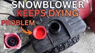 Snowblower Won't Stay Running - Gas Cap Replacement