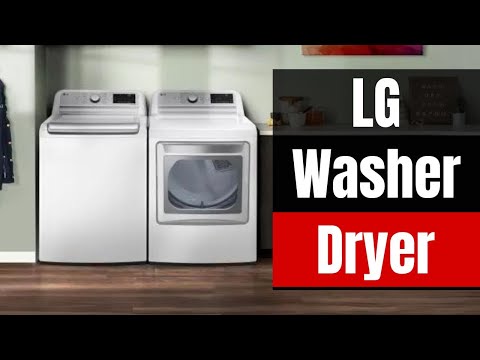Best LG Washers and Dryers 2024: Efficiency, Durability, and Style
