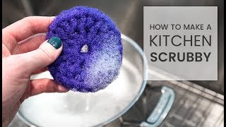 How to Make Kitchen Scrubbies