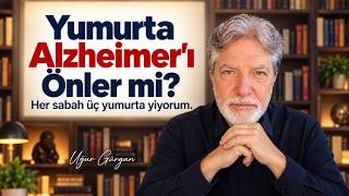 Yumurta, Kolin ve Alzheimer | Bilim Ne Diyor?