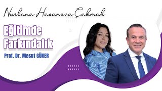 Awareness in Education | Nurlana Hasanova Çakmak & Prof. Dr. Mesut Güner