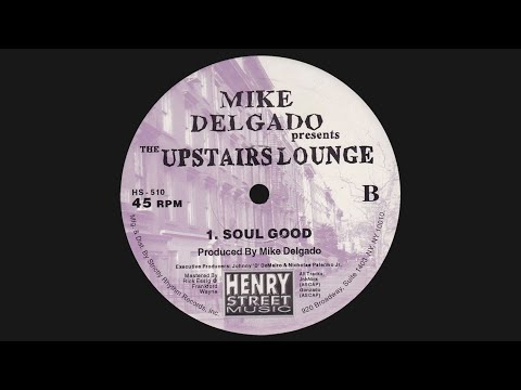 Mike Delgado - Soul Good (1997)