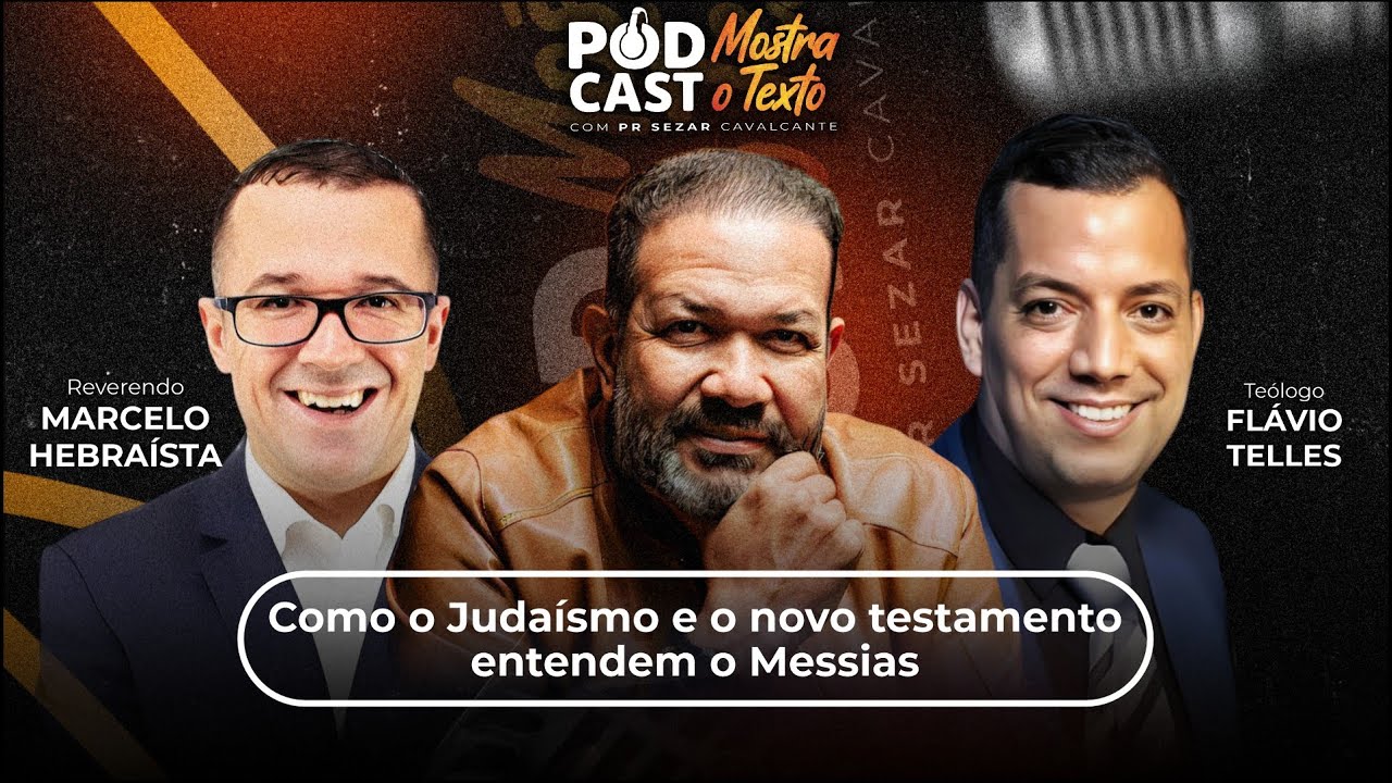 COMO O JUDAÍSMO E O NOVO TESTAMENTO ENTENDEM O MESSIAS?  PODCAST MOSTRA O TEXTO - 15/12/25 - AO VIVO