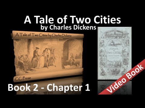 第02冊--第01章--查爾斯-狄更斯的《雙城記》。 (Book 02 - Chapter 01 - A Tale of Two Cities by Charles Dickens)