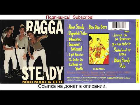 Midi, Maxi & Efti - Ragga Steady - 1991