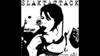 Slaktattack - 2004 - 2007 - Promo / Kontaminerad
