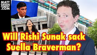 Will Rishi Sunak sack Suella Braverman?