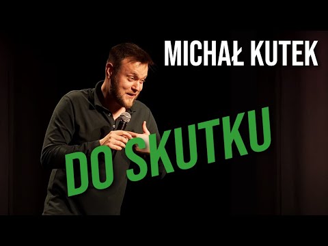Michał Kutek - Do skutku | Stand-up |