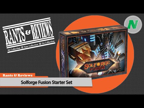 Rants & Reviews - SolForge Fusion