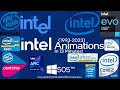 All Intel Animations In Only 13 Minutes 1993 2024 Core Xeon Pentium Evo Arc Centrino Celeron