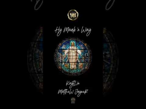 @KaytlinDFilander Ft MJoyner - Hy Maak N Way