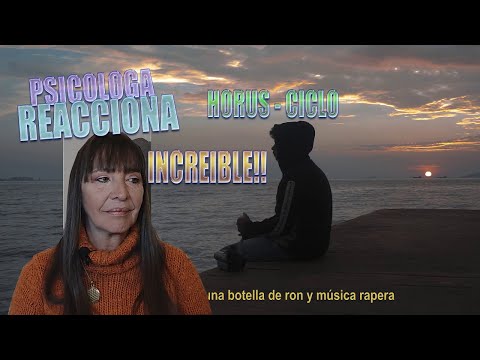 PSICOLOGA REACCIONA A HORUS ☥ C I C L O - INCREIBLE! - Reaccion