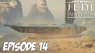 STAR WARS : Jedi Survivor | Direction Jedah | Episode 14
