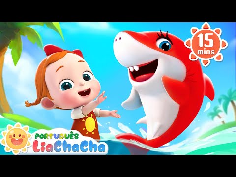 A Dança do Bebê Tubarão | Canção do Bebê Tubarão | LiaChaCha em Português - Músicas Infantis