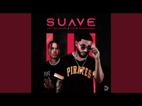 Suave (Remix)