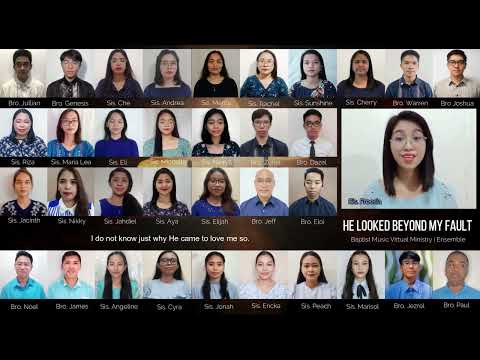 He Looked Beyond My Fault | Baptist Music Virtual Ministry | Ensemble