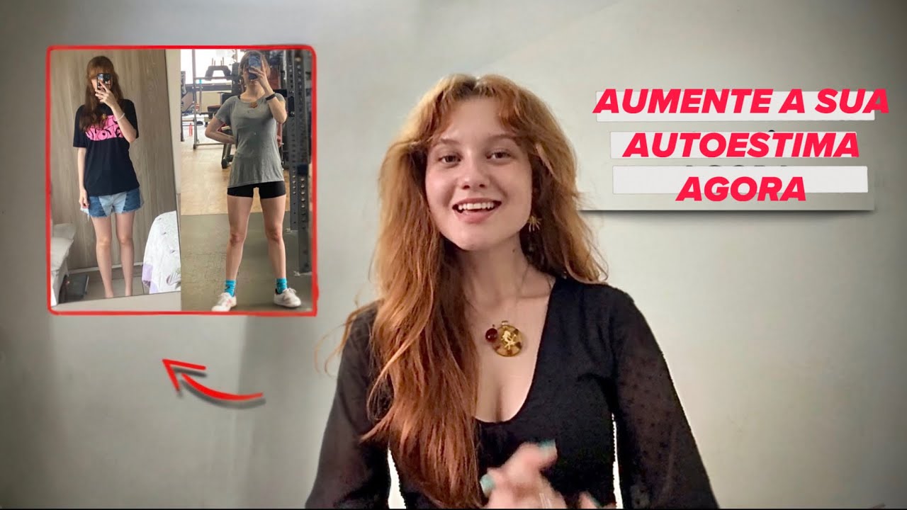 ✨5 Hábitos que vão Transformar a sua Autoestima Definitivamente✨