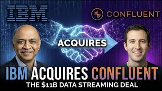 IBM’s $11B Secret Weapon (Confluent): The End of Snowflake?