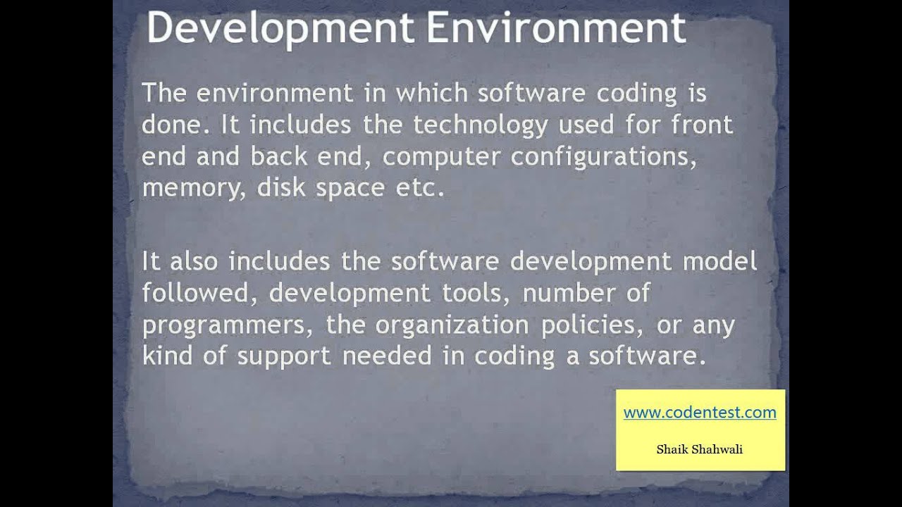 Environments and its types in software development