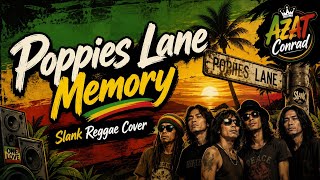 Download lagu Poppies Lane Memory – Slank Reggae Cover | Reggae Version 2026 mp3