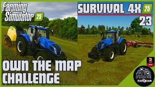 OWN THE MAP  CHALLENGE SURVIVAL 4X | 23 |  FARMING SIMULATOR 25 | FS25