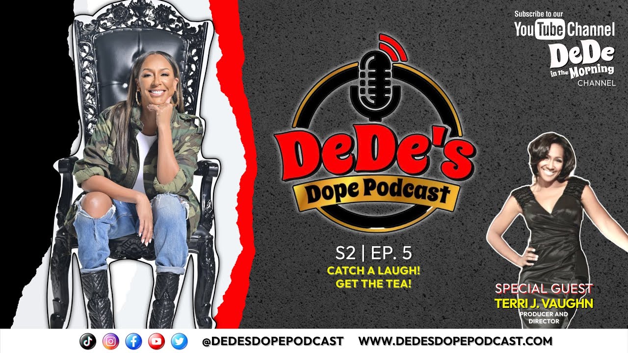 Terri J. Vaughn aka "Lavita Alize Jenkins" visits DeDe's Dope Podcast and speaks about Steve Harvey
