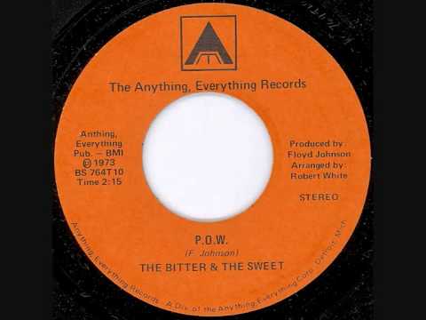 The Bitter & the Sweet - P.O.W.