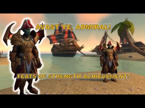 Avast Ye, Admiral! Feats of Strength Achievement!