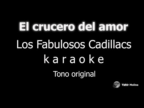 El Crucero Del Amor - Los Fabulosos Cadillacs