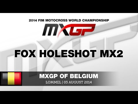 MXGP of Belgium 2014 - Fox Holeshot MX2 - Motocross
