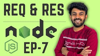Request & Response in Node.js | Node.js Ep - 7 | code io - Tamil