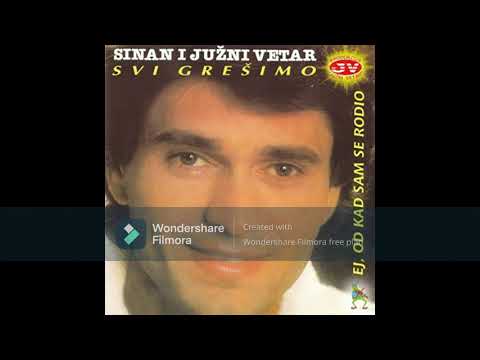 Sinan Sakić- Ej otkad sam se rodio (mashup by A)