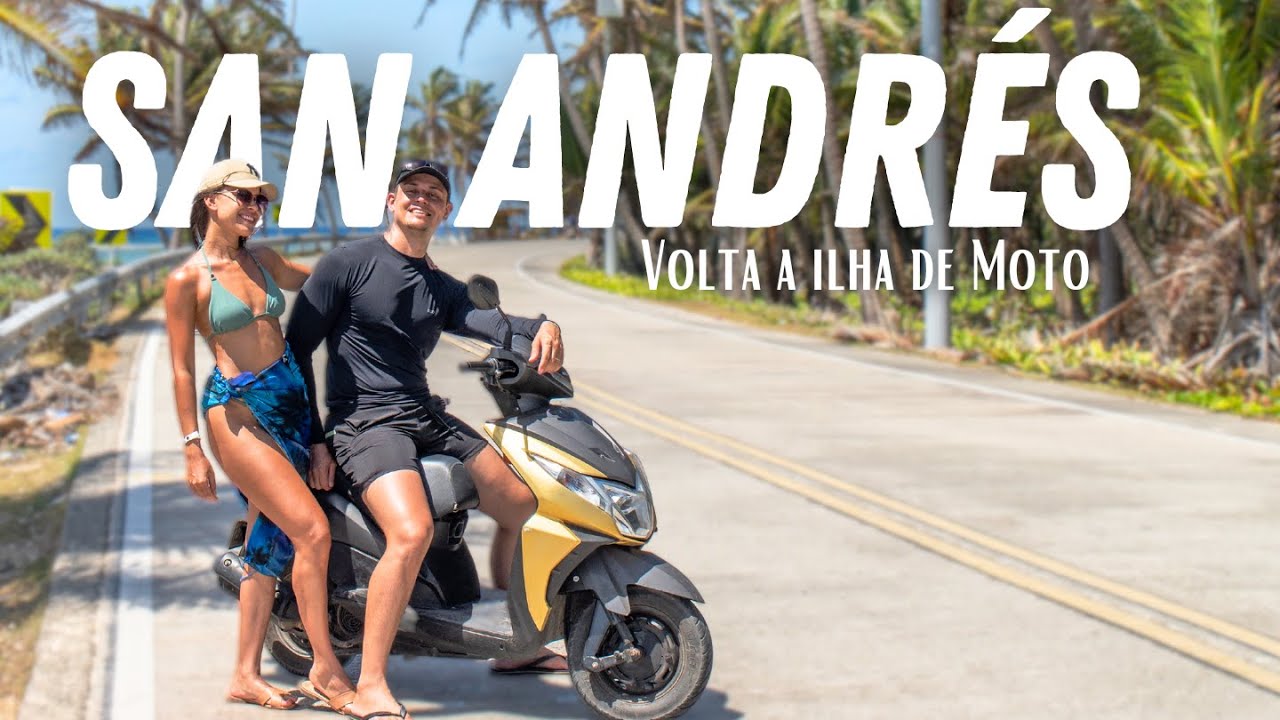 CONHECEMOS TODA A ILHA DE SAN ANDRES DE MOTO