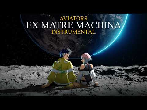 Video thumbnail for Ex Matre Machina (Instrumental Version)