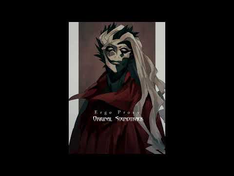 Ergo Proxy OST - New Pulse (Extended)