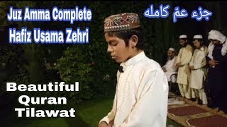Download lagu Juz Amma Full, Best Quran Tilawat, Pk  Young Boy Recitation, Qari Osama  جزء عم  كاملة  تلاوة روائع mp3