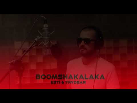 ESTI - BOOMSHAKALAKA (prod. Trydear)