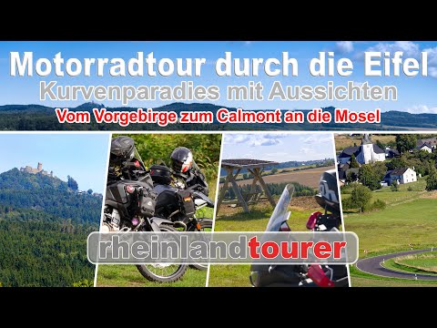 Motorradtour durch die Eifel, Kurventraum mit Aussichten | vom Vorgebirge zum Calmont an der Mosel