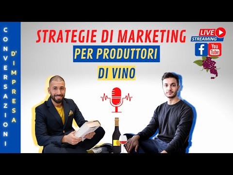 Strategie di MARKETING per produttori di VINO con Roberto Bortolussi #05