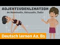 Deutsch lernen A2, B1 / Adjektivdeklination im Nominativ, Akkusativ und Dativ! / Einfach erklärt!