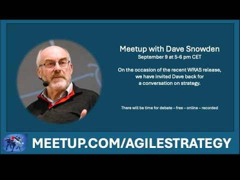 ASMG Meetup with Dave Snowden on WRAS(SE)