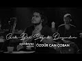 Özgür Can Çoban - Gide Gide Bir Söğüde Dayandım (SiyahBeyaz Akustik)