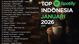 Download lagu TOP Spotify Indonesia Januari 2026 β Lagu Viral & Hits TikTok | Sedia Aku Sebelum Hujan mp3 Download lagu TOP Spotify Indonesia Januari 2026 β Lagu Viral & Hits TikTok | Sedia Aku Sebelum Hujan mp3