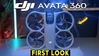 DJI Avata 360 Drone - EXCLUSIVE First Look!