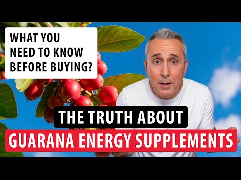 The Truth About Guarana Energy Supplements: What You Need to Know Before Buying