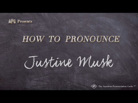 How to Pronounce Justine Musk (Real Life Examples!)