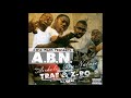 ABN-For tha Bootleggers (Skit) & Miss My Dawg ft Billy Cook [S.L.A.B.E.D.] *ABN Soundtrack*