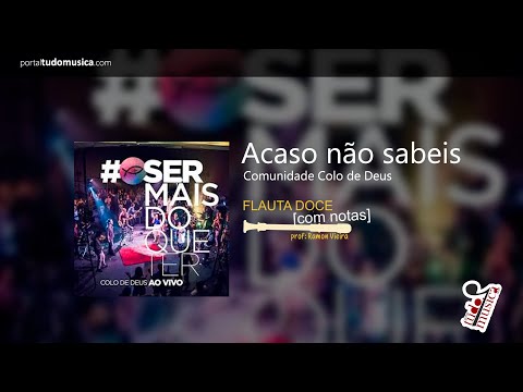 Acaso não sabeis