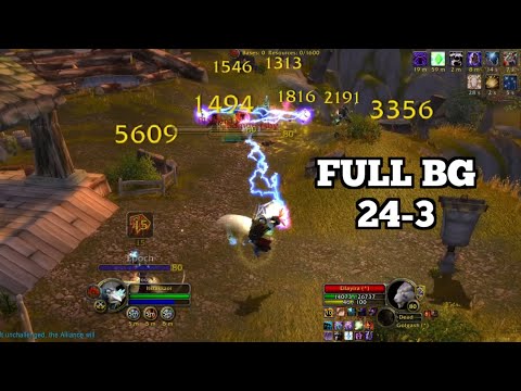 24-3 Full BG ELE Shaman (Top DMG) WotLK Solo PvP - Rakzo